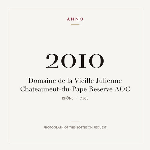 Domaine de la Vieille Julienne Chateauneuf-du-Pape Reserve 2010 AOC 0,75l from Rhône — ANNO vintage card; photograph of the actual bottle available on request