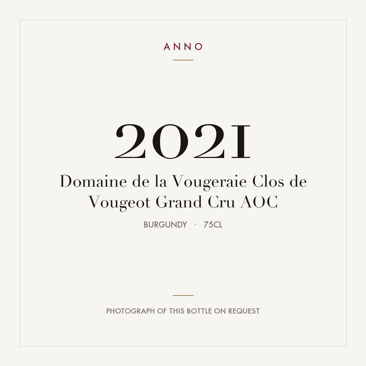 Domaine de la Vougeraie Clos de Vougeot Grand Cru 2021 AOC 0,75l, Bourgogne — ANNO-årgangskort; foto af den faktiske flaske på forespørgsel