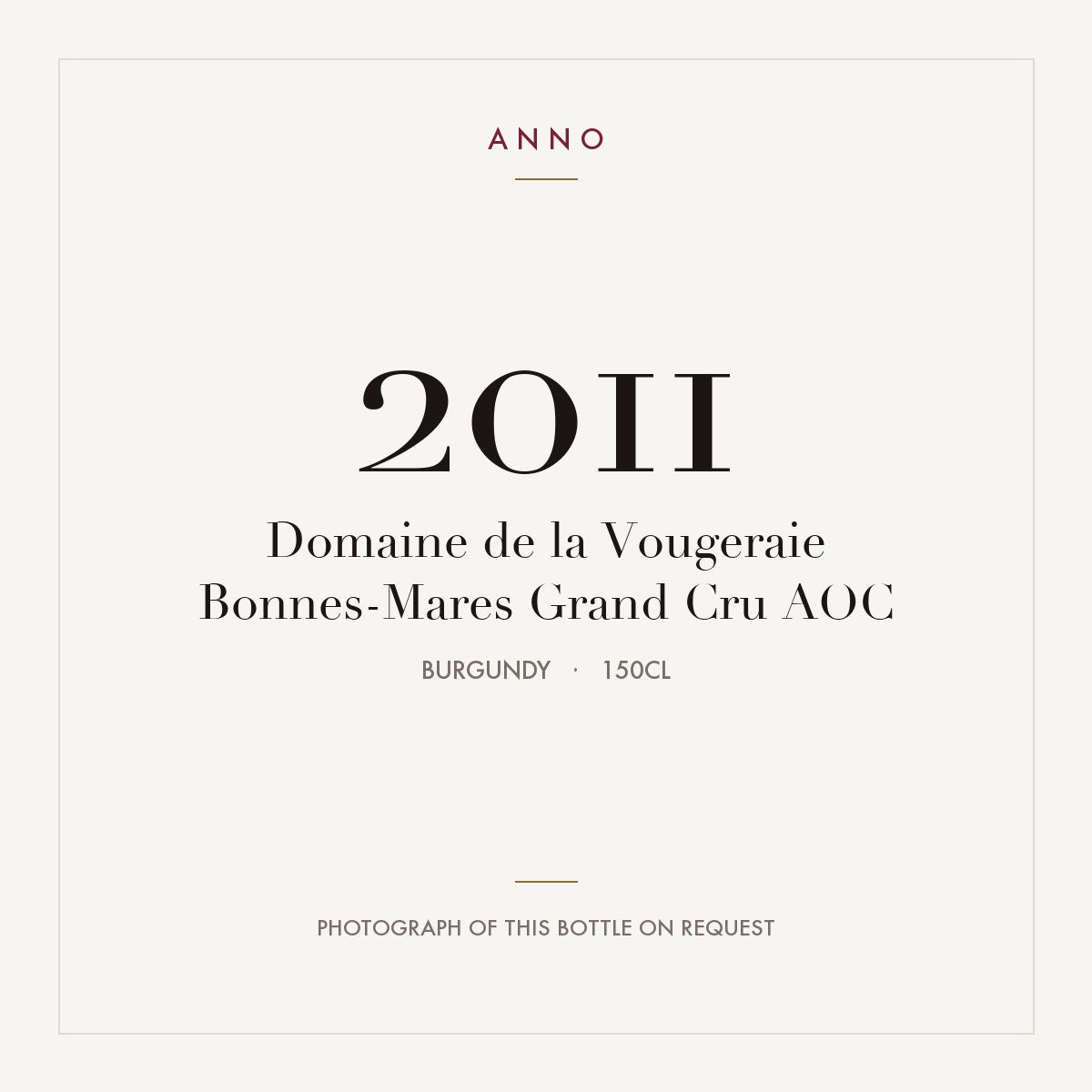 Domaine de la Vougeraie Bonnes-Mares Grand Cru 2011 AOC 1,5l, Borgogna — card dell'annata ANNO; foto della bottiglia reale disponibile su richiesta