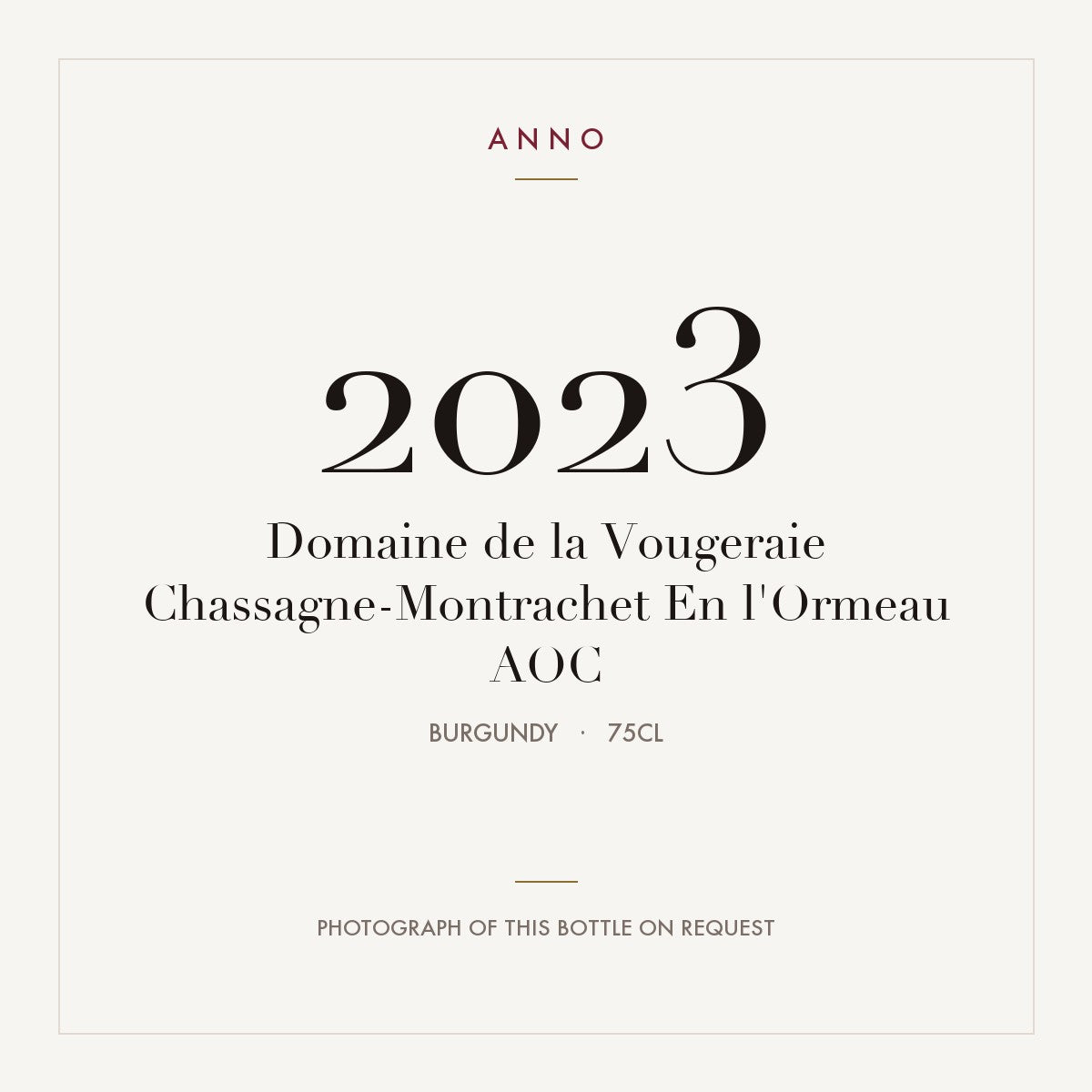 Domaine de la Vougeraie Chassagne-Montrachet En l'Ormeau 2023 AOC 0,75l, Burgund — ANNO-Jahrgangskarte; Foto der tatsächlichen Flasche auf Anfrage