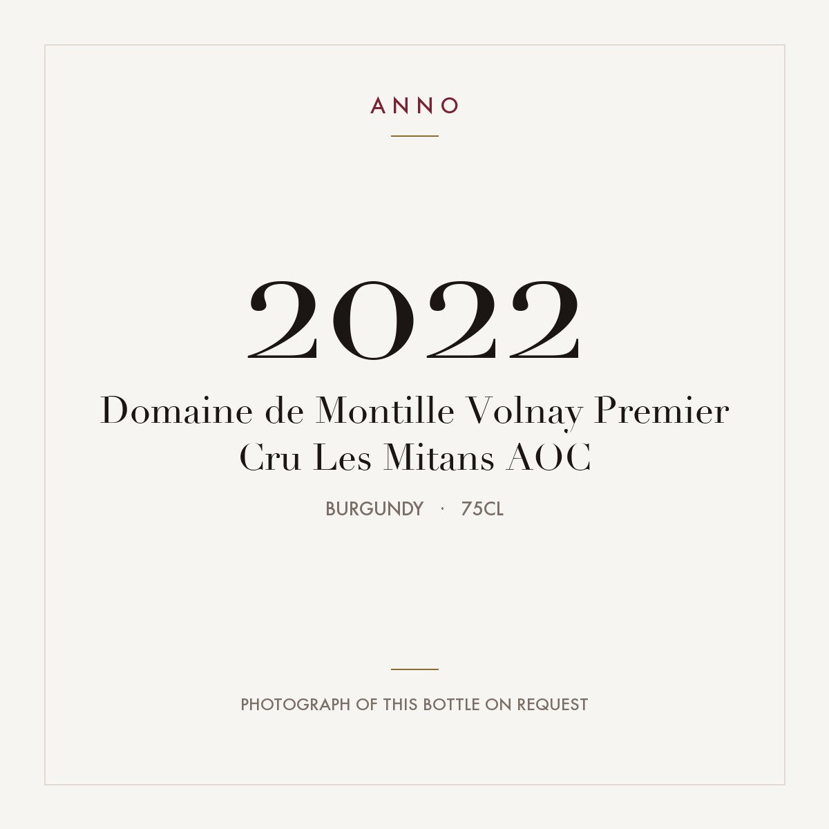 Domaine de Montille Volnay Premier Cru Les Mitans 2022 AOC 0,75l, Borgoña — tarjeta de añada ANNO; foto de la botella real disponible bajo petición