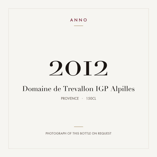 Domaine de Trevallon IGP Alpilles 2012 1,5l from Provence — ANNO vintage card; photograph of the actual bottle available on request