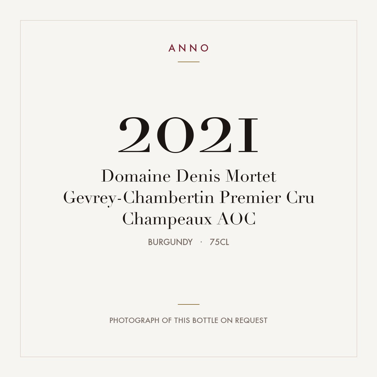 Domaine Denis Mortet Gevrey-Chambertin Premier Cru Champeaux 2021 AOC 0,75l, ブルゴーニュ — ANNOヴィンテージカード。実際のボトルの写真はご要望に応じてご用意します