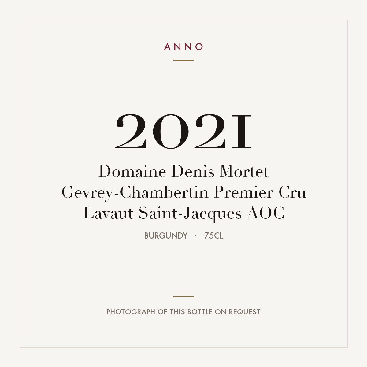 Domaine Denis Mortet Gevrey-Chambertin Premier Cru Lavaut Saint-Jacques 2021 AOC 0,75l, 勃根地 — ANNO 年份卡；實際酒瓶照片可應要求提供