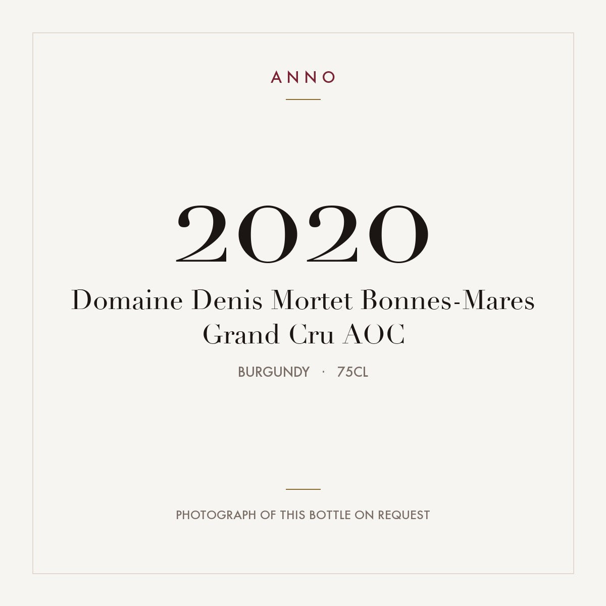 Domaine Denis Mortet Bonnes-Mares Grand Cru 2020 AOC 0,75l, Borgoña — tarjeta de añada ANNO; foto de la botella real disponible bajo petición