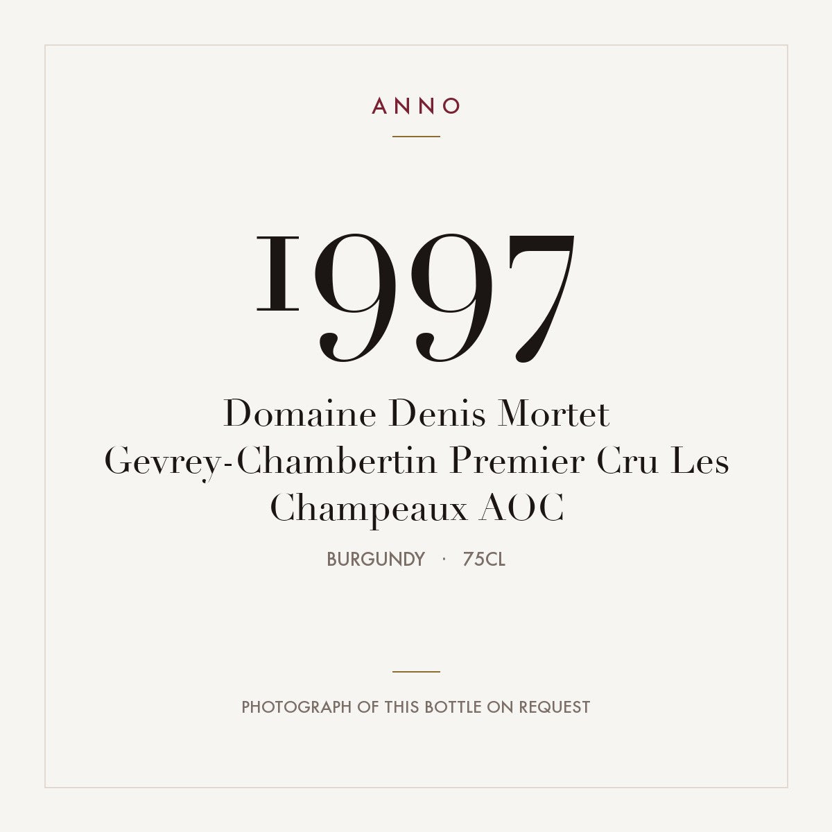 Domaine Denis Mortet Gevrey-Chambertin Premier Cru Les Champeaux 1997 AOC 0,75l, Borgoña — tarjeta de añada ANNO; foto de la botella real disponible bajo petición