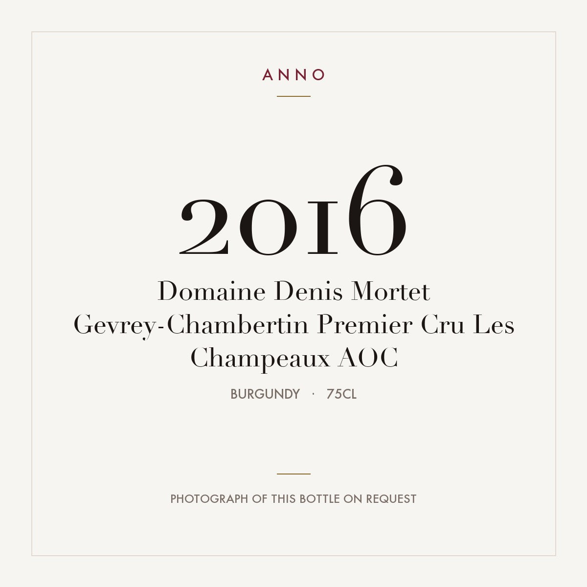 Domaine Denis Mortet Gevrey-Chambertin Premier Cru Les Champeaux 2016 AOC 0,75l, Bourgogne — ANNO-årgangskort; foto af den faktiske flaske på forespørgsel