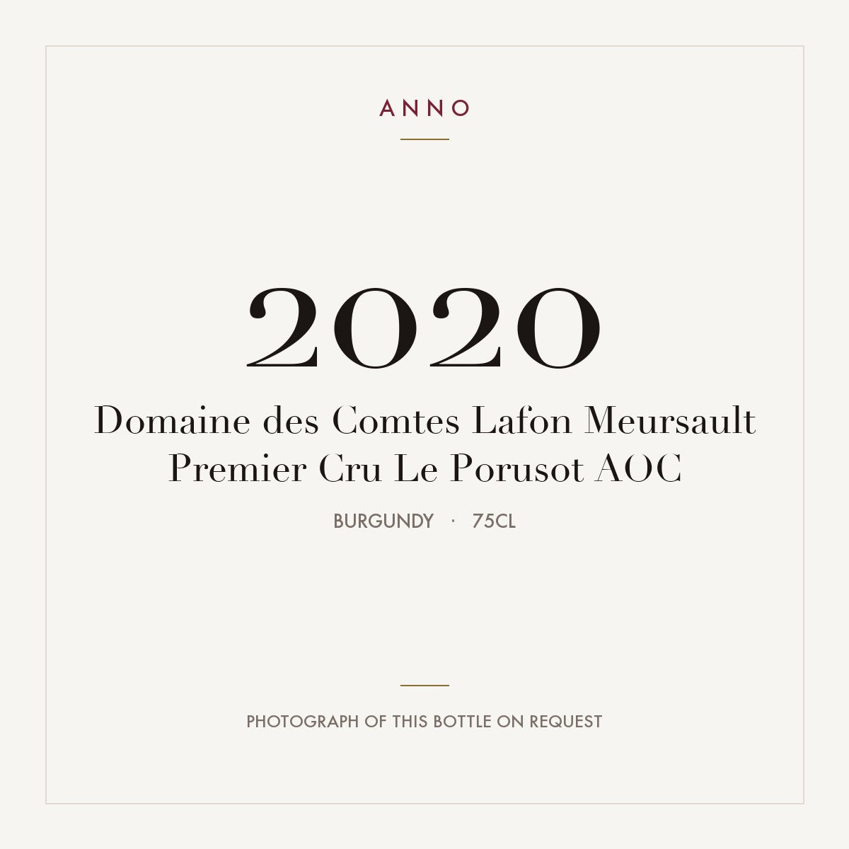 Domaine des Comtes Lafon Meursault Premier Cru Le Porusot 2020 AOC 0,75l from Burgundy — ANNO vintage card; photograph of the actual bottle available on request