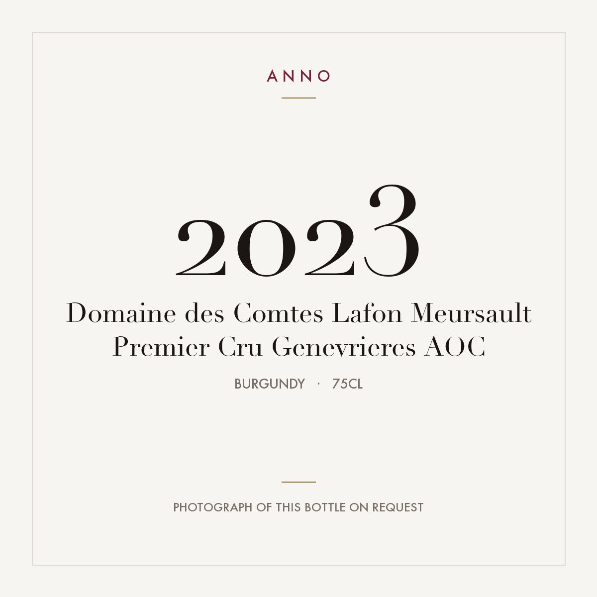 Domaine des Comtes Lafon Meursault Premier Cru Genevrieres 2023 AOC 0,75l, Bourgogne — ANNO-årgangskort; foto af den faktiske flaske på forespørgsel
