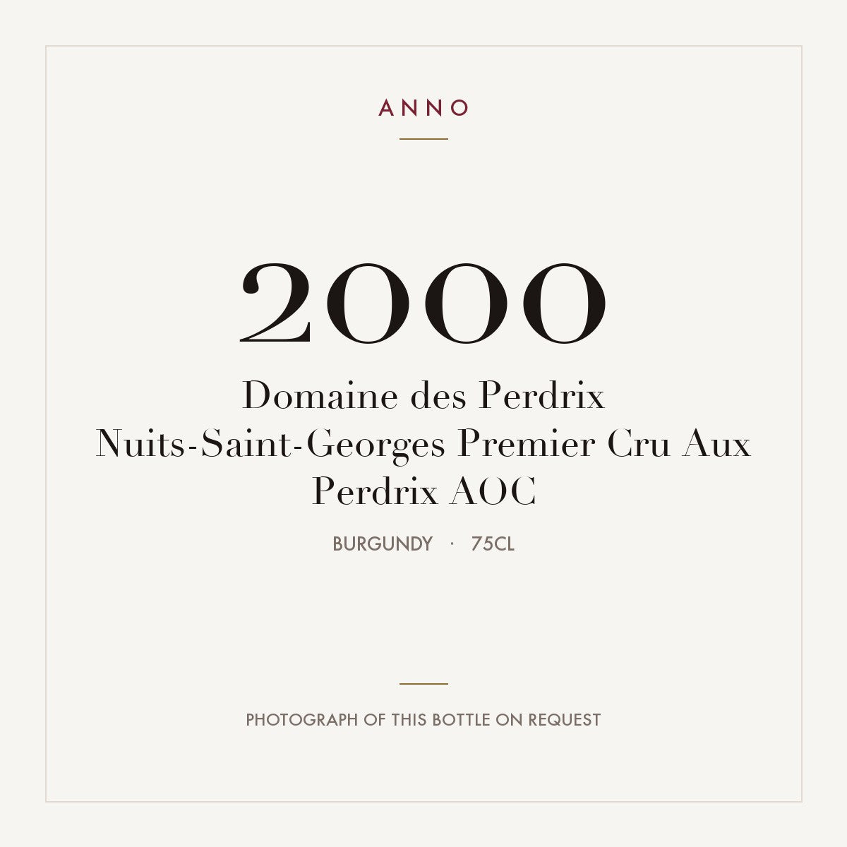 Domaine des Perdrix Nuits-Saint-Georges Premier Cru Aux Perdrix 2000 AOC 0,75l, Borgonha — cartão de colheita ANNO; fotografia da garrafa real disponível a pedido