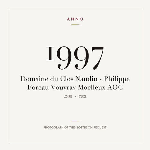 Domaine du Clos Naudin - Philippe Foreau Vouvray Moelleux 1997 AOC 0,75l, Loire — cartão de colheita ANNO; fotografia da garrafa real disponível a pedido