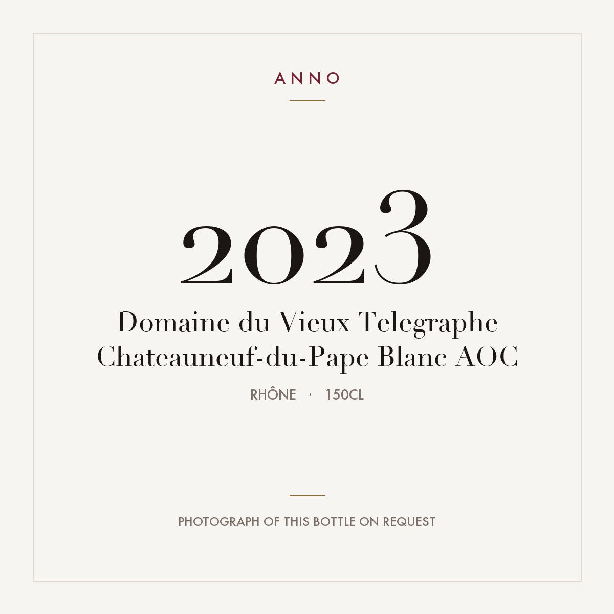 Domaine du Vieux Telegraphe Chateauneuf-du-Pape Blanc 2023 AOC 1,5l, Рона — карточка урожая ANNO; фото настоящей бутылки по запросу
