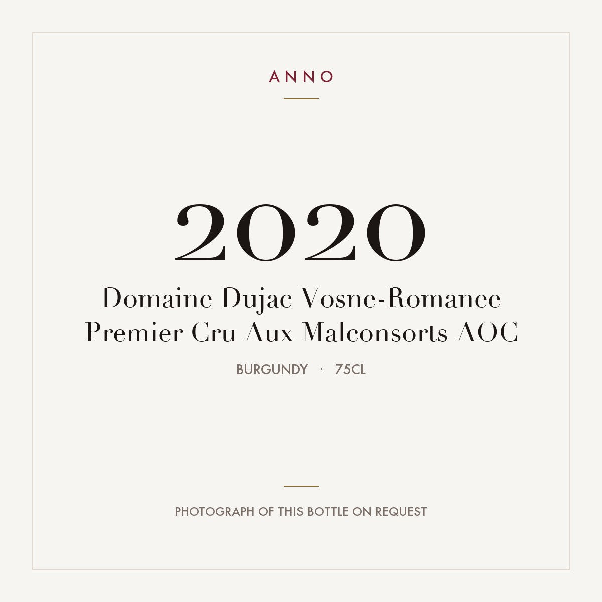 Domaine Dujac Vosne-Romanee Premier Cru Aux Malconsorts 2020 AOC 0,75l, Borgonha — cartão de colheita ANNO; fotografia da garrafa real disponível a pedido