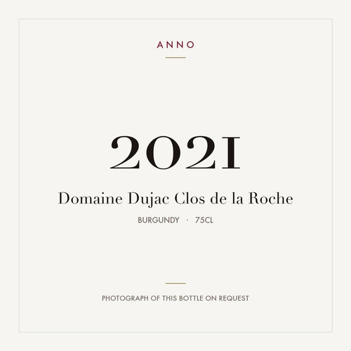 Domaine Dujac Clos de la Roche Grand Cru 2021 AOC 0,75l — ANNO vintage card; photograph of the actual bottle available on request