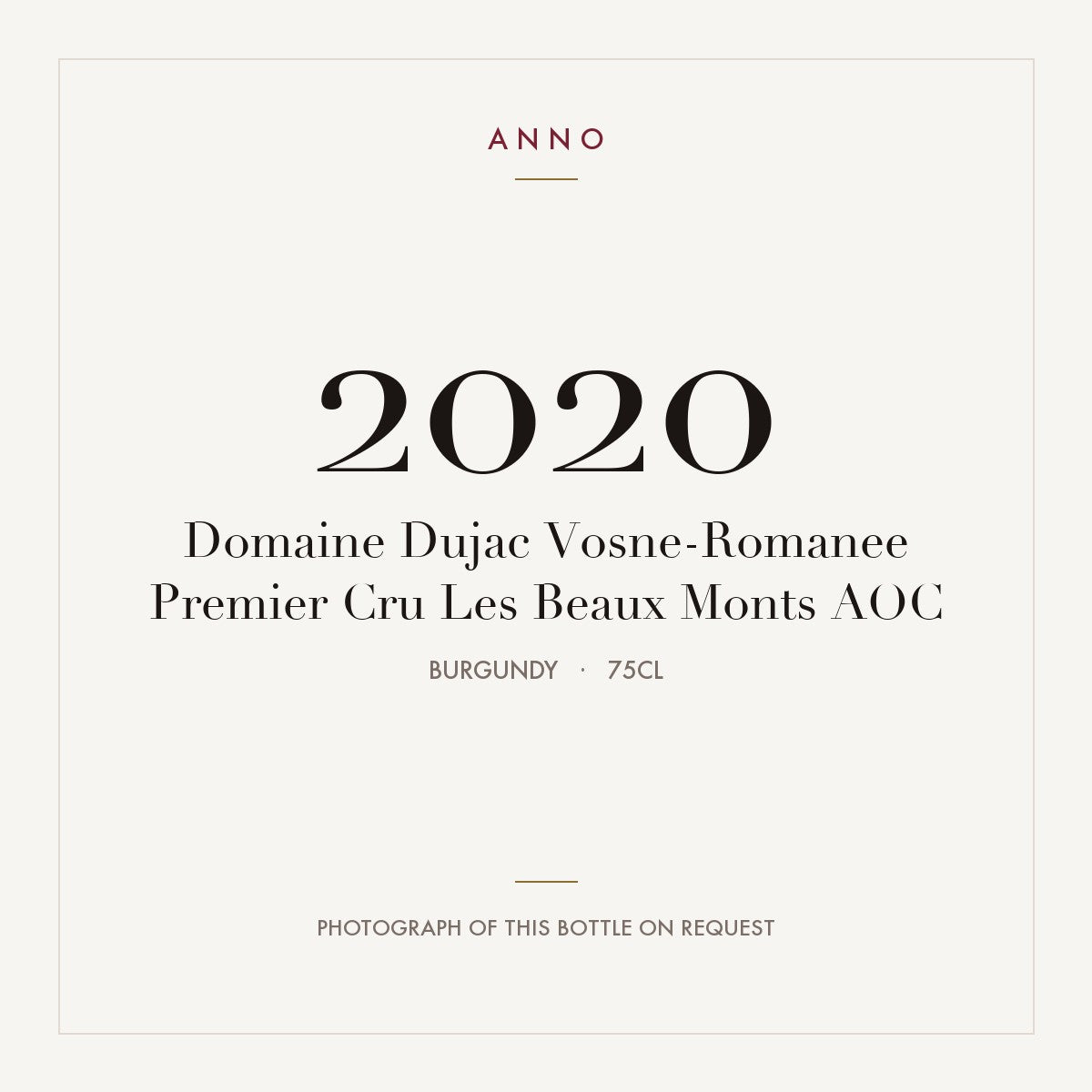 Domaine Dujac Vosne-Romanee Premier Cru Les Beaux Monts 2020 AOC 0,75l, Burgund — ANNO-Jahrgangskarte; Foto der tatsächlichen Flasche auf Anfrage