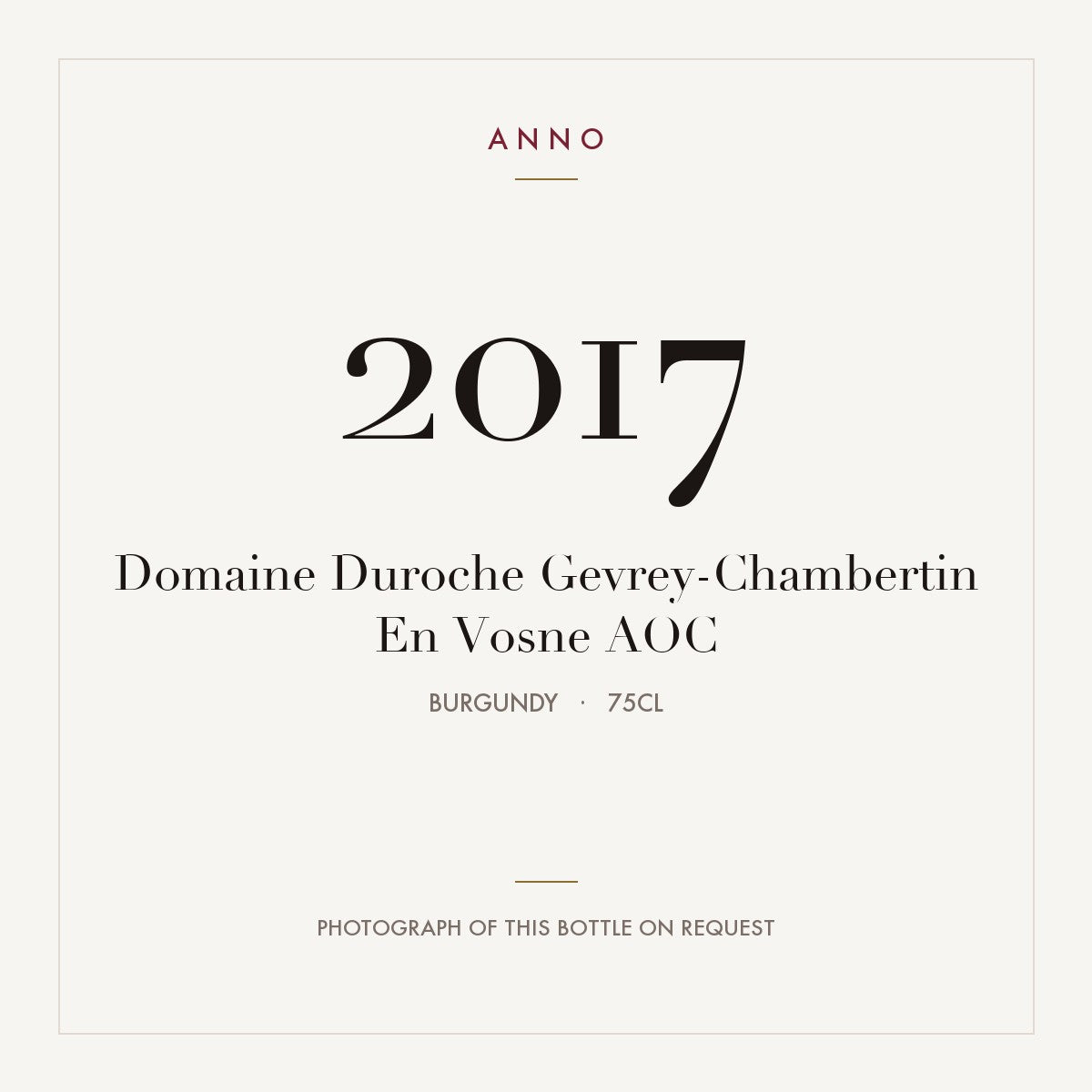 Domaine Duroche Gevrey-Chambertin En Vosne 2017 AOC 0,75l, Borgoña — tarjeta de añada ANNO; foto de la botella real disponible bajo petición