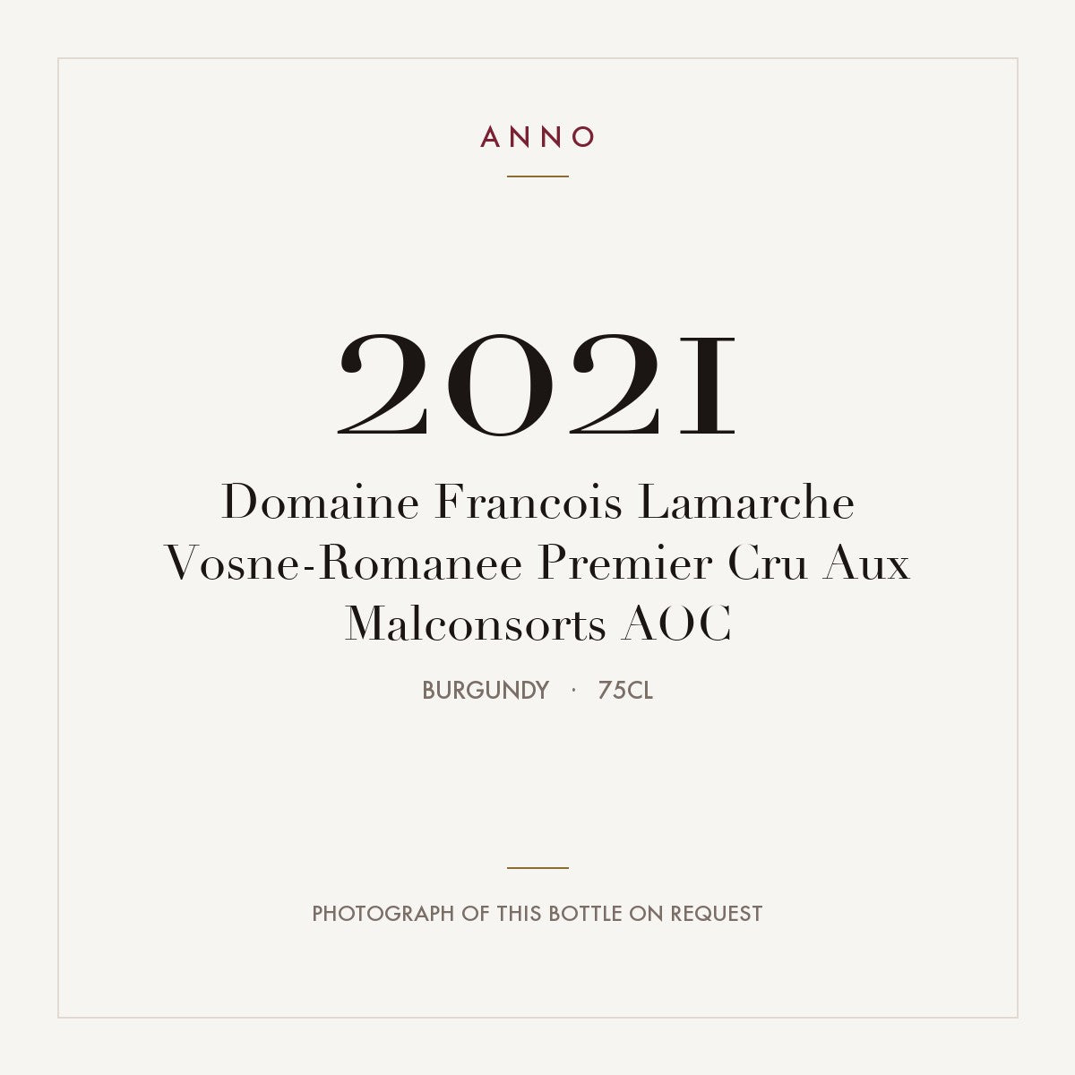 Domaine Francois Lamarche Vosne-Romanee Premier Cru Aux Malconsorts 2021 AOC 0,75l, Borgoña — tarjeta de añada ANNO; foto de la botella real disponible bajo petición