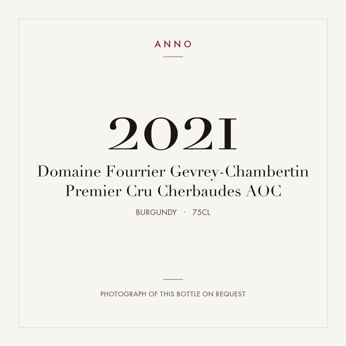Domaine Fourrier Gevrey-Chambertin Premier Cru Cherbaudes 2021 AOC 0,75l, ブルゴーニュ — ANNOヴィンテージカード。実際のボトルの写真はご要望に応じてご用意します