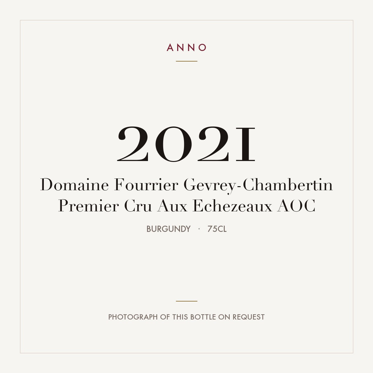 Domaine Fourrier Gevrey-Chambertin Premier Cru Aux Echezeaux 2021 AOC 0,75l, Bourgogne — ANNO-jaargangkaart; foto van de echte fles op aanvraag