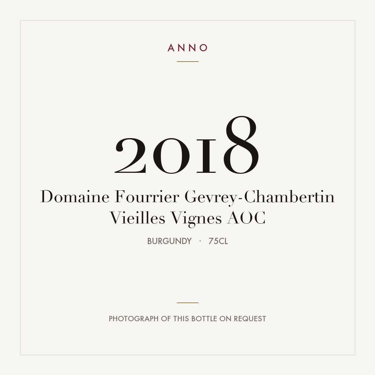 Domaine Fourrier Gevrey-Chambertin Vieilles Vignes 2018 AOC 0,75l, Borgonha — cartão de colheita ANNO; fotografia da garrafa real disponível a pedido