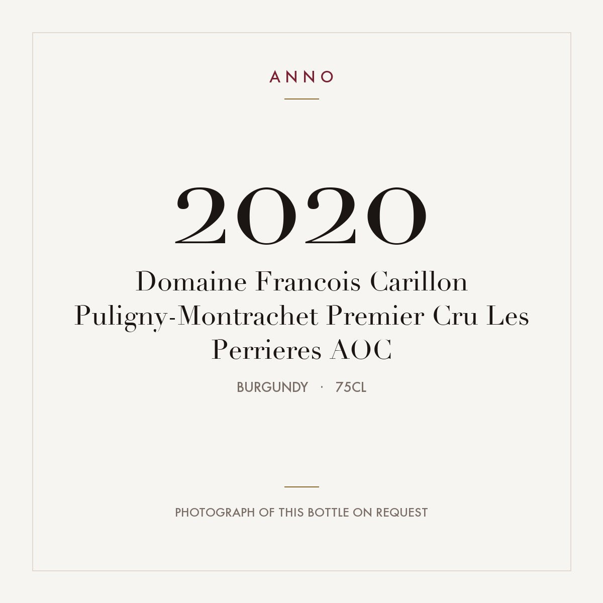 Domaine Francois Carillon Puligny-Montrachet Premier Cru Les Perrieres 2020 AOC 0,75l, Borgoña — tarjeta de añada ANNO; foto de la botella real disponible bajo petición