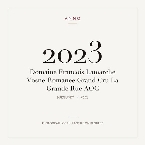 Domaine Francois Lamarche Vosne-Romanee Grand Cru La Grande Rue 2023 AOC 0,75l from Burgundy — ANNO vintage card; photograph of the actual bottle available on request