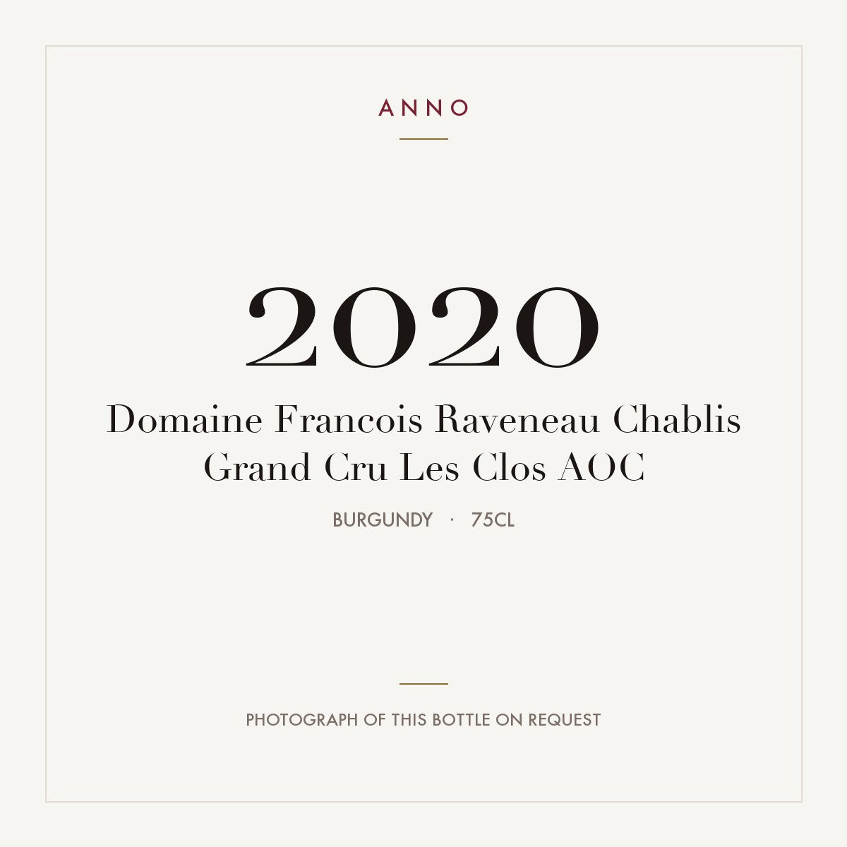 Domaine Francois Raveneau Chablis Grand Cru Les Clos 2020 AOC 0,75l, Burgund — ANNO-Jahrgangskarte; Foto der tatsächlichen Flasche auf Anfrage