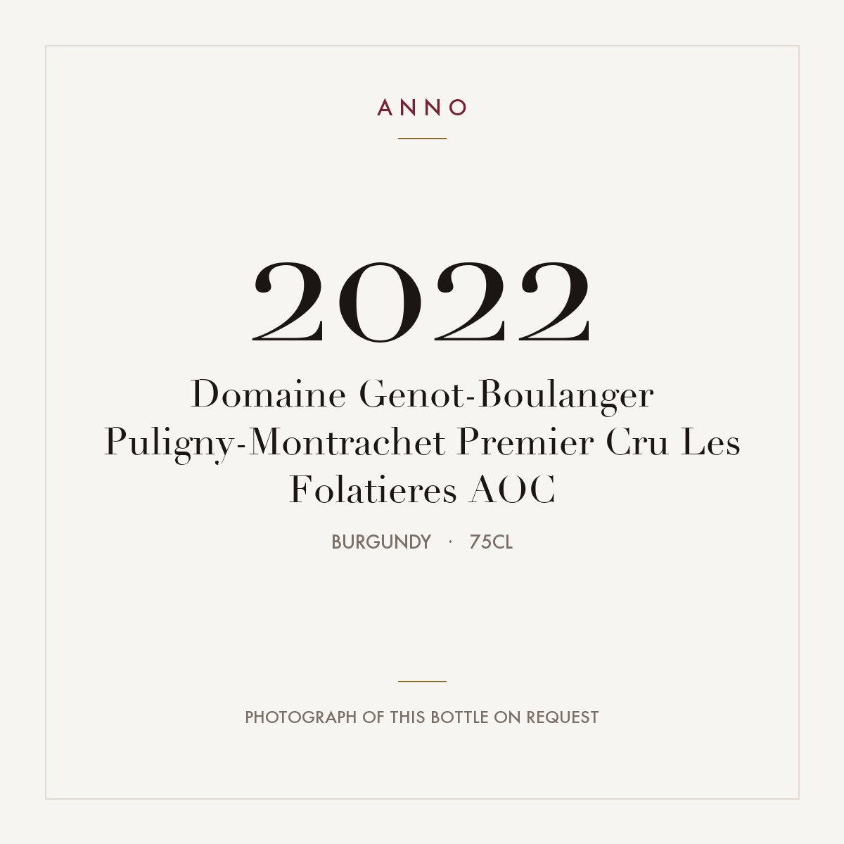 Domaine Genot-Boulanger Puligny-Montrachet Premier Cru Les Folatieres 2022 AOC 0,75l from Burgundy — ANNO vintage card; photograph of the actual bottle available on request