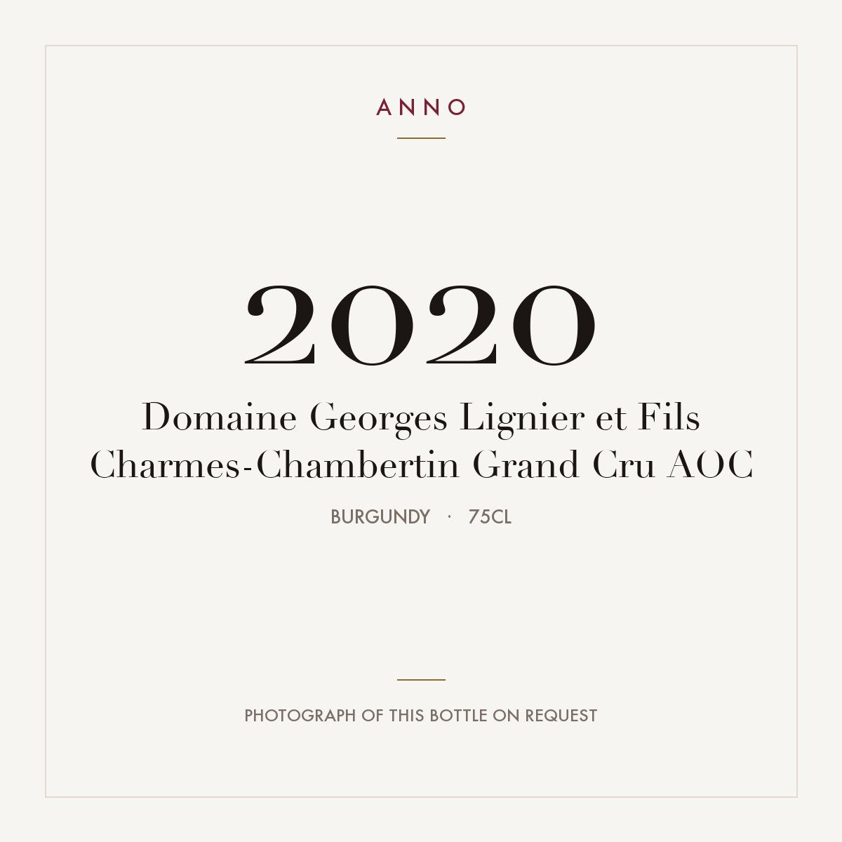 Domaine Georges Lignier et Fils Charmes-Chambertin Grand Cru 2020 AOC 0,75l, Bourgogne — ANNO-årgangskort; foto af den faktiske flaske på forespørgsel