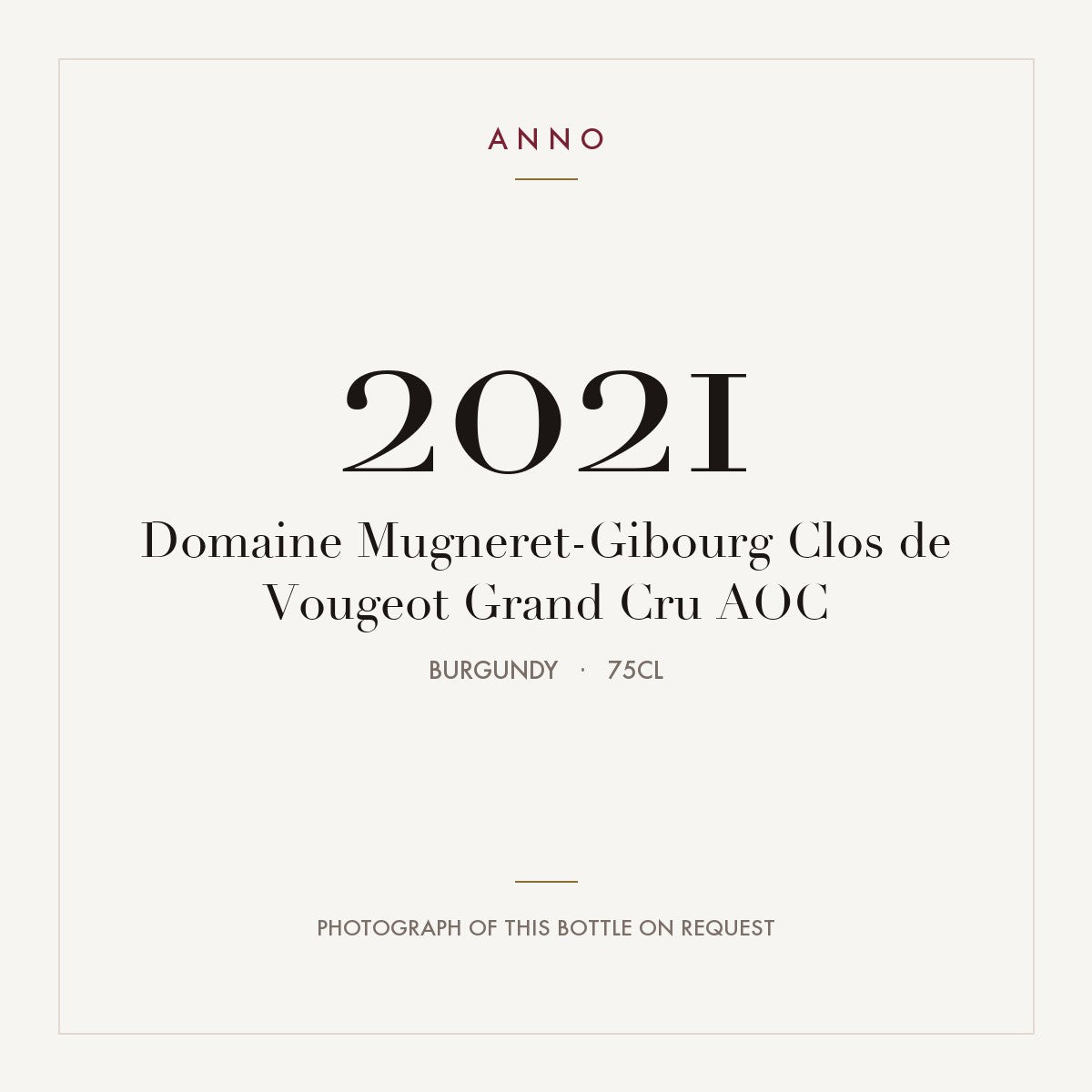 Domaine Mugneret-Gibourg Clos de Vougeot Grand Cru 2021 AOC 0,75l, 勃根地 — ANNO 年份卡；實際酒瓶照片可應要求提供