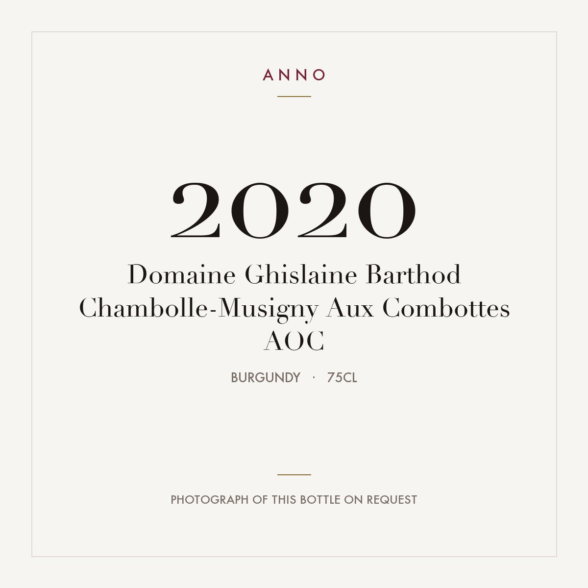 Domaine Ghislaine Barthod Chambolle-Musigny Aux Combottes 2020 AOC 0,75l, ブルゴーニュ — ANNOヴィンテージカード。実際のボトルの写真はご要望に応じてご用意します