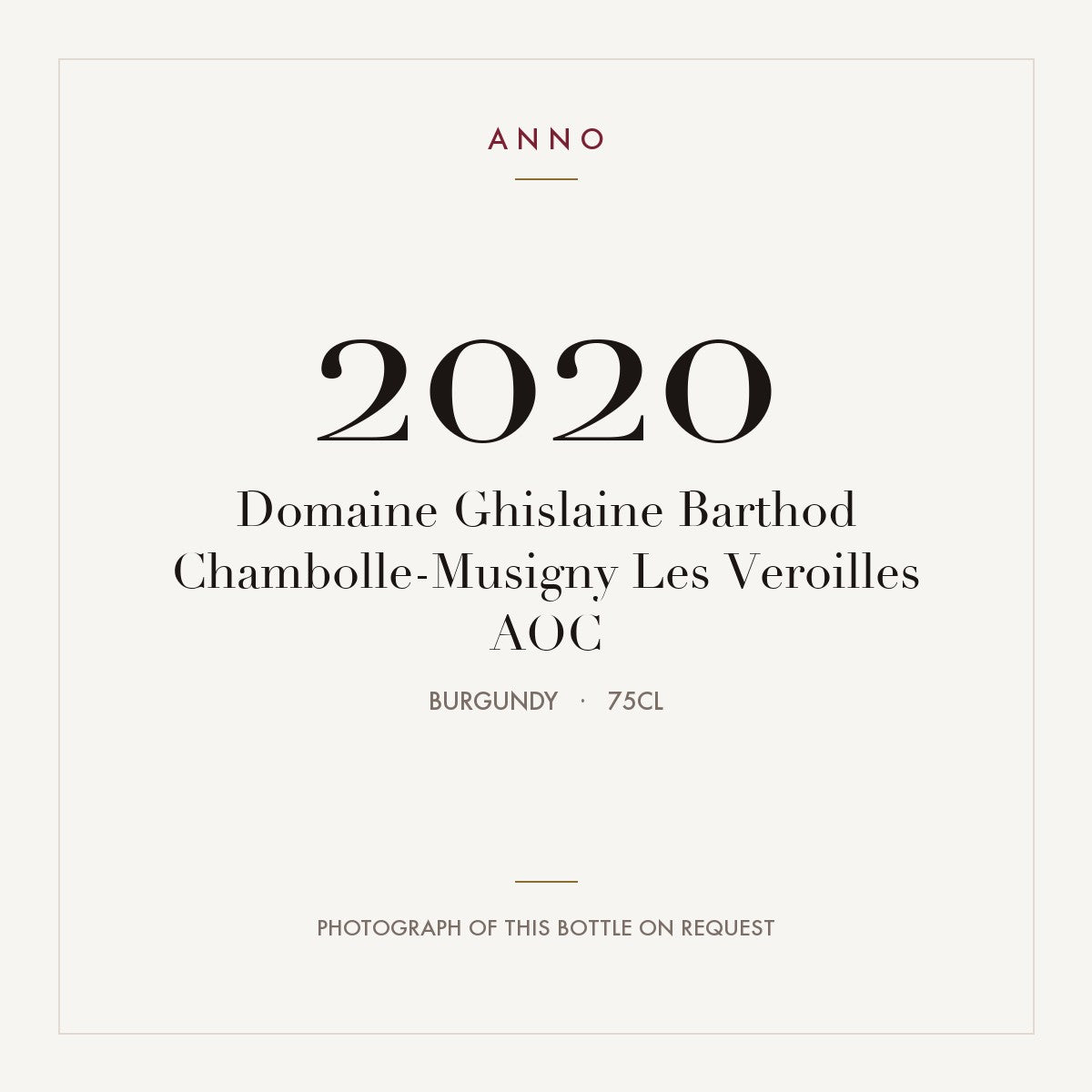 Domaine Ghislaine Barthod Chambolle-Musigny Les Veroilles 2020 AOC 0,75l, Burgund — ANNO-Jahrgangskarte; Foto der tatsächlichen Flasche auf Anfrage
