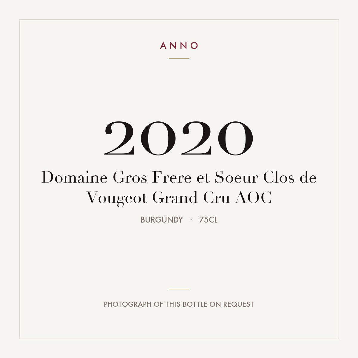 Domaine Gros Frere et Soeur Clos de Vougeot Grand Cru 2020 AOC 0,75l, 勃根地 — ANNO 年份卡；實際酒瓶照片可應要求提供