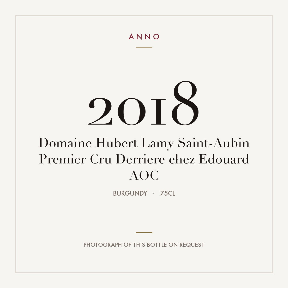 Domaine Hubert Lamy Saint-Aubin Premier Cru Derriere chez Edouard 2018 AOC 0,75l, Borgonha — cartão de colheita ANNO; fotografia da garrafa real disponível a pedido
