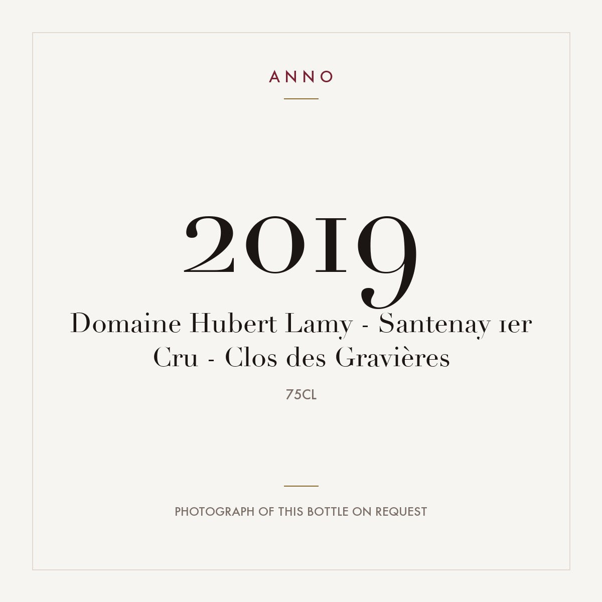 Domaine Hubert Lamy Santenay Premier Cru Clos des Gravieres 2019 AOC 0,75l — ANNO vintage card; photograph of the actual bottle available on request