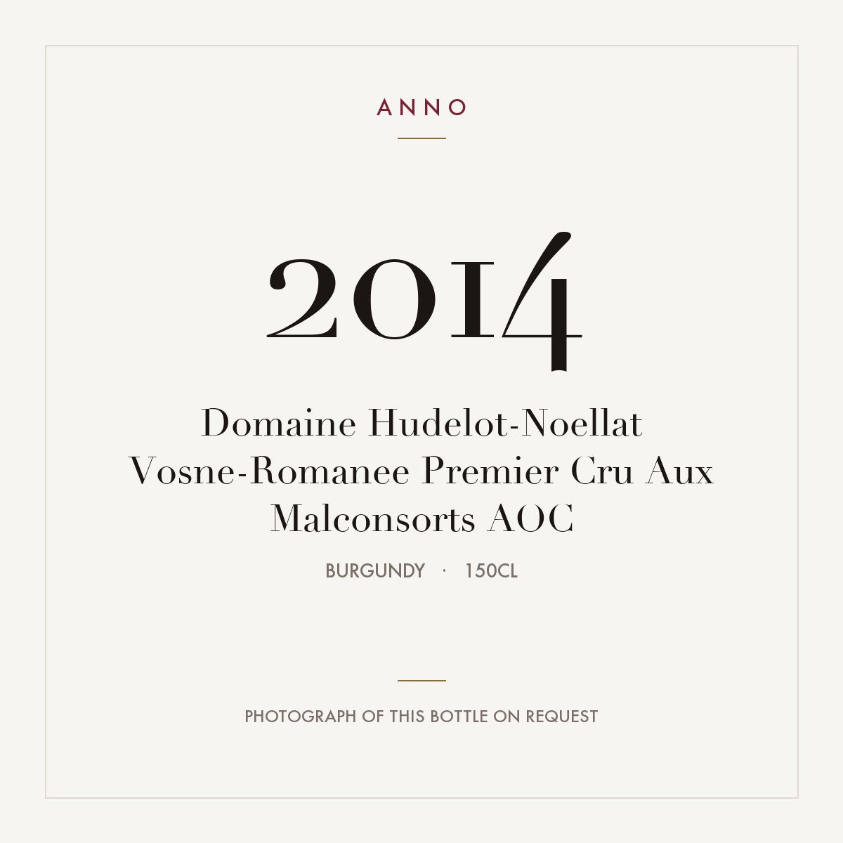 Domaine Hudelot-Noellat Vosne-Romanee Premier Cru Aux Malconsorts 2014 AOC 1,5l, Bourgogne — ANNO-årgangskort; foto af den faktiske flaske på forespørgsel