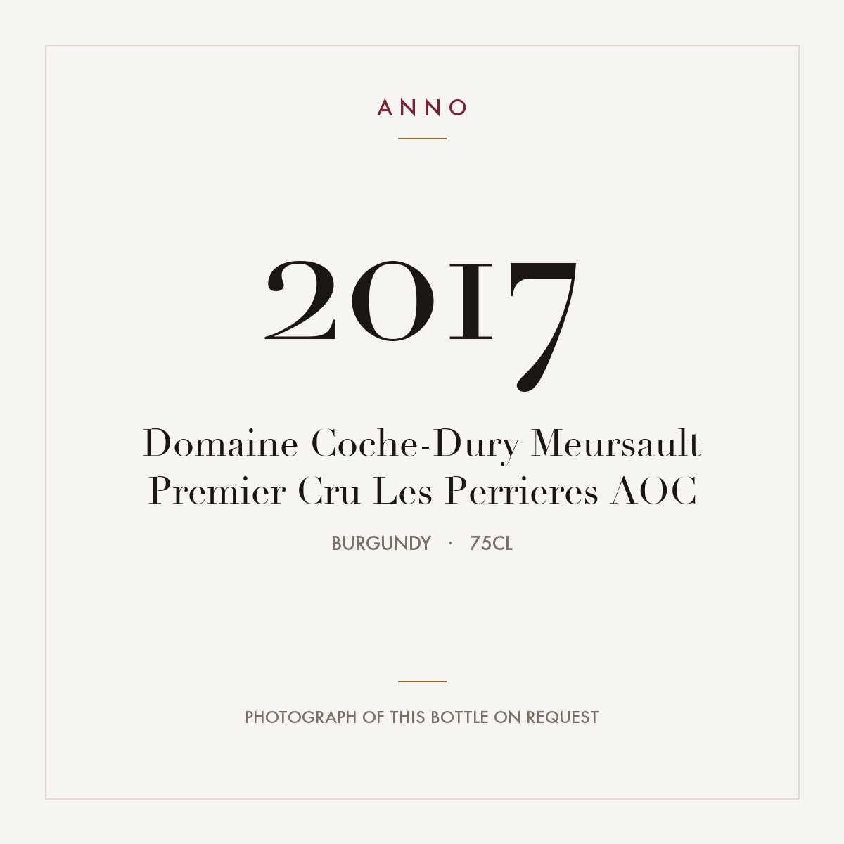 Domaine Coche-Dury Meursault Premier Cru Les Perrieres 2017 AOC 0,75l, Borgonha — cartão de colheita ANNO; fotografia da garrafa real disponível a pedido