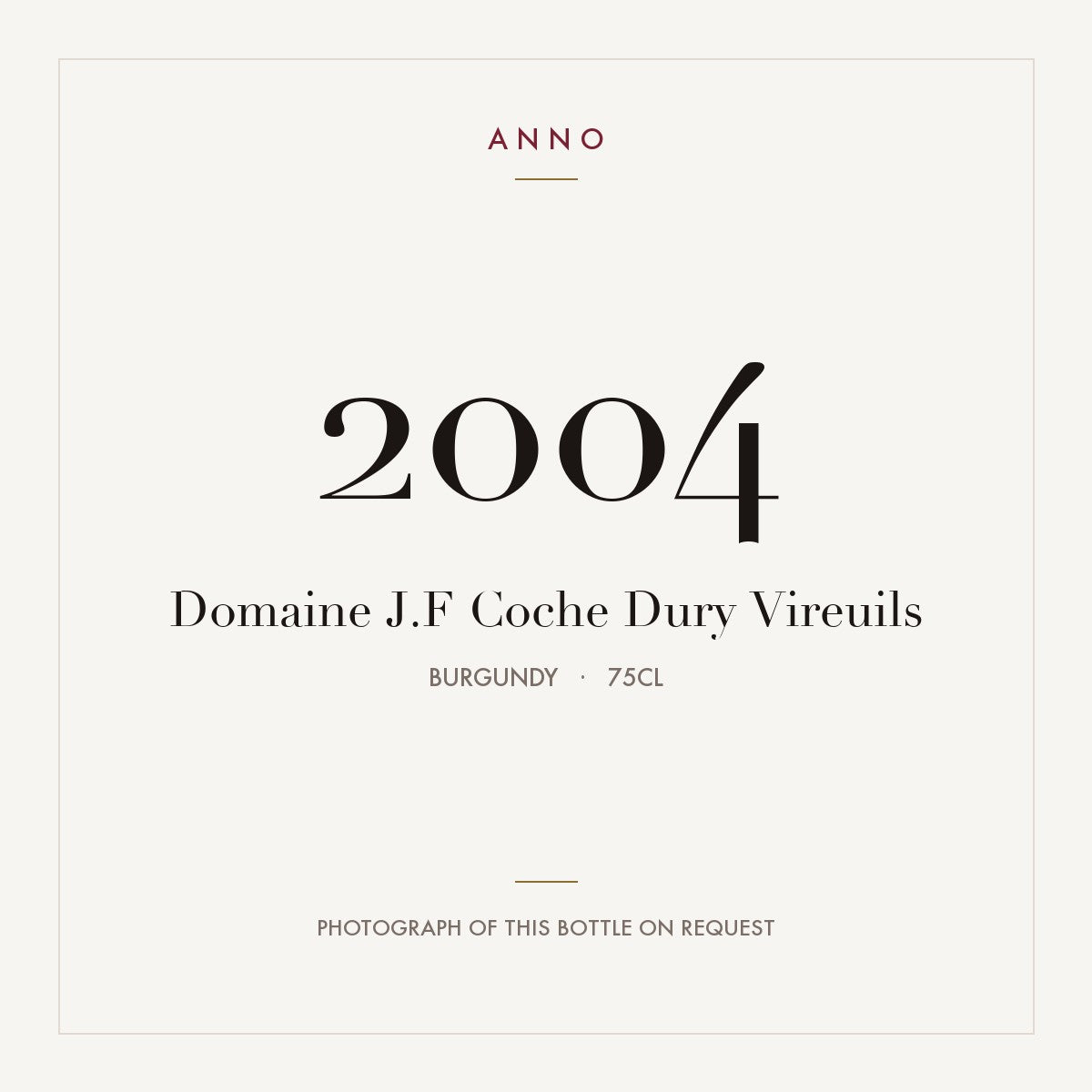 Domaine J.F Coche Dury Vireuils 2004 0,75l, Borgonha — cartão de colheita ANNO; fotografia da garrafa real disponível a pedido