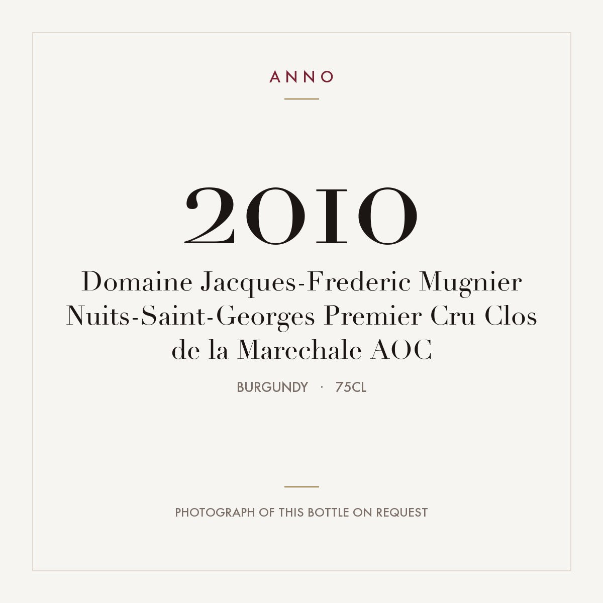 Domaine Jacques-Frederic Mugnier Nuits-Saint-Georges Premier Cru Clos de la Marechale 2010 AOC 0,75l, Borgoña — tarjeta de añada ANNO; foto de la botella real disponible bajo petición