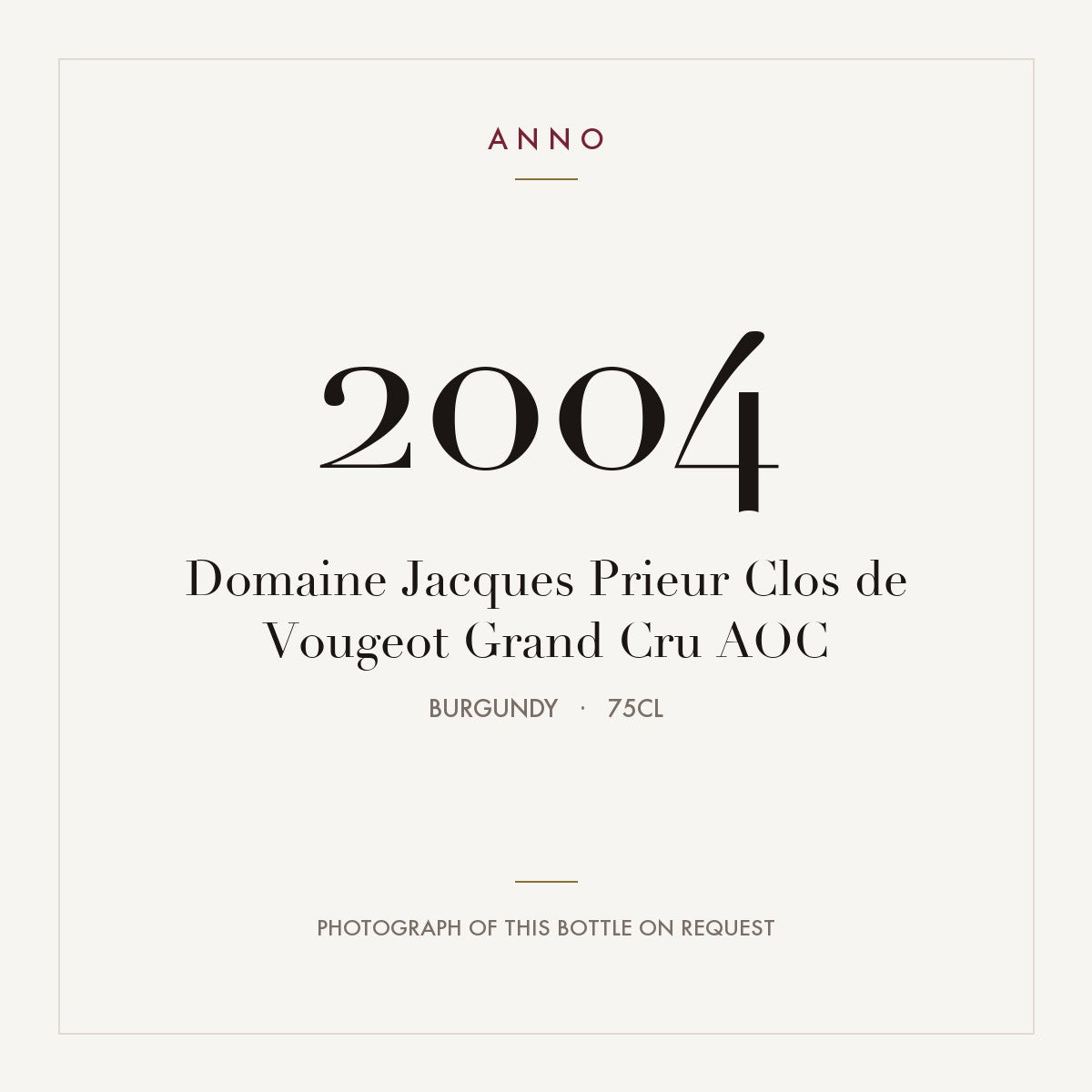 Domaine Jacques Prieur Clos de Vougeot Grand Cru 2004 AOC 0,75l, Бургундия — карточка урожая ANNO; фото настоящей бутылки по запросу