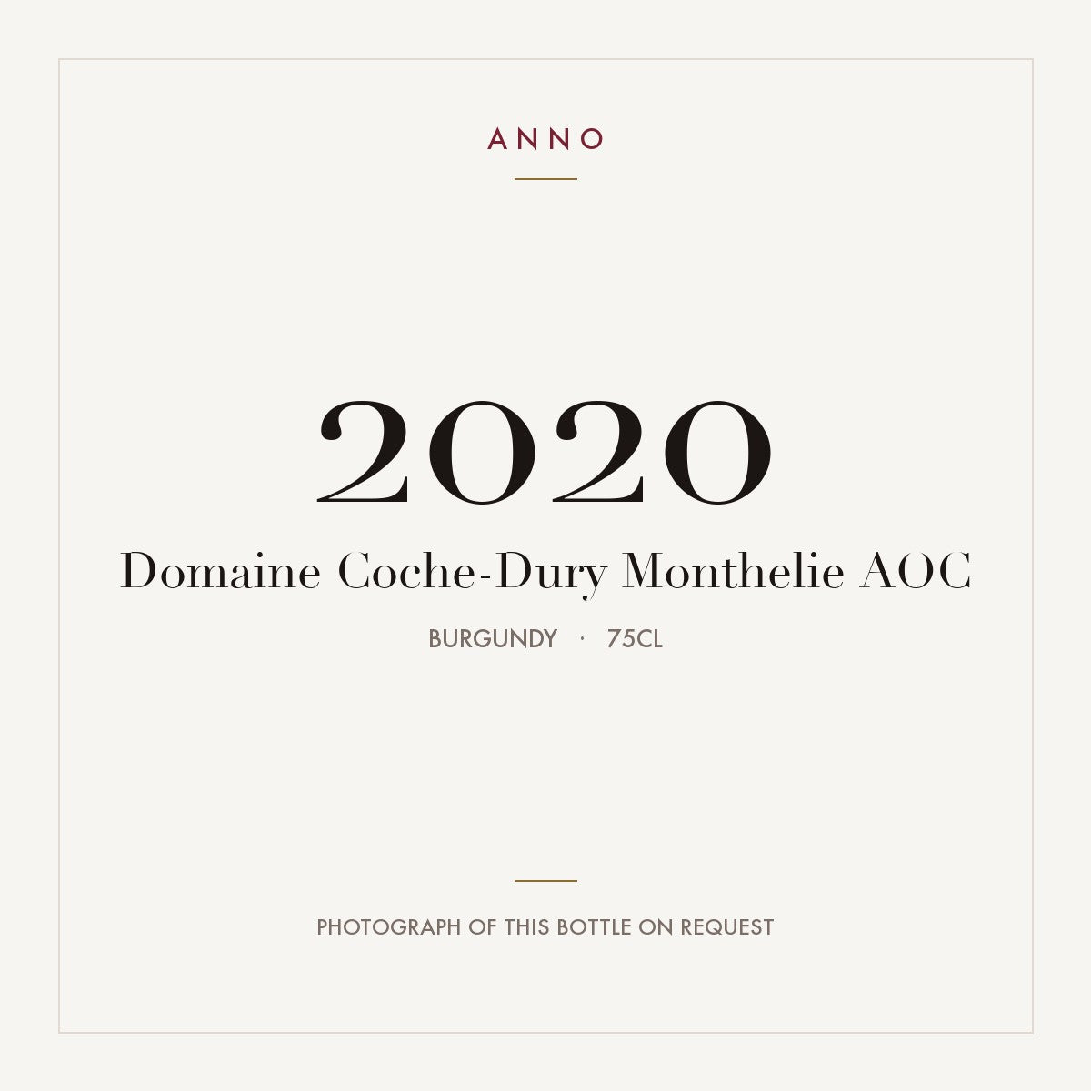 Domaine Coche-Dury Monthelie 2020 AOC 0,75l, Bourgogne — ANNO-årgangskort; foto af den faktiske flaske på forespørgsel