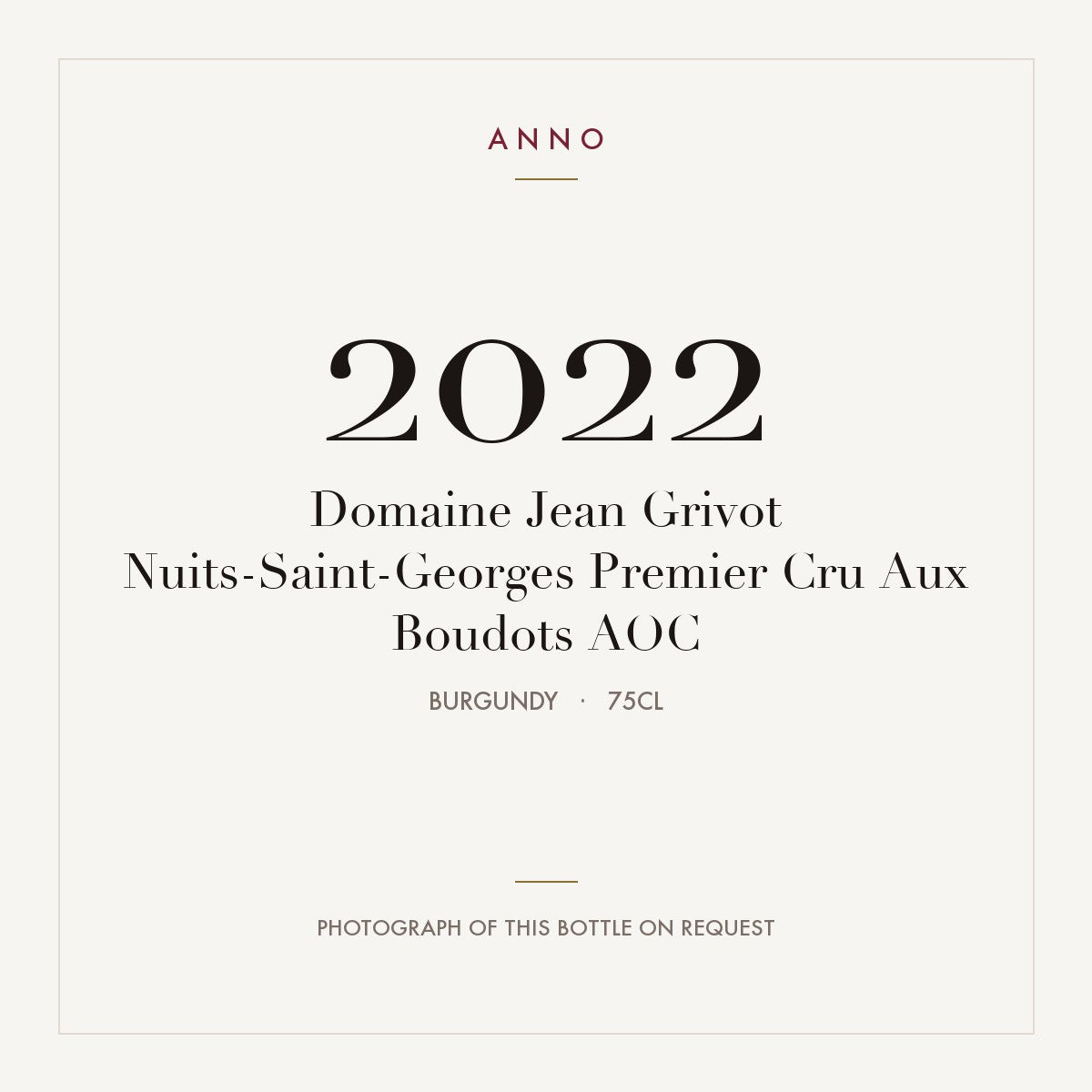 Domaine Jean Grivot Nuits-Saint-Georges Premier Cru Aux Boudots 2022 AOC 0,75l from Burgundy — ANNO vintage card; photograph of the actual bottle available on request