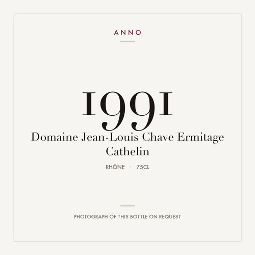 Domaine Jean-Louis Chave Ermitage Cathelin 1991 0,75l — card dell'annata ANNO; foto della bottiglia reale disponibile su richiesta