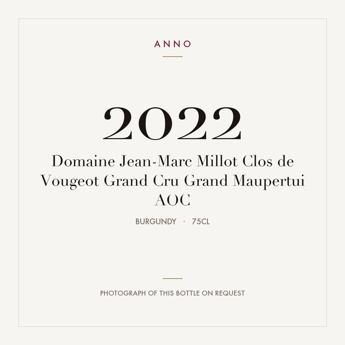 Domaine Jean-Marc Millot Clos de Vougeot Grand Cru Grand Maupertui 2022 AOC 0,75l, Bourgogne — ANNO-jaargangkaart; foto van de echte fles op aanvraag