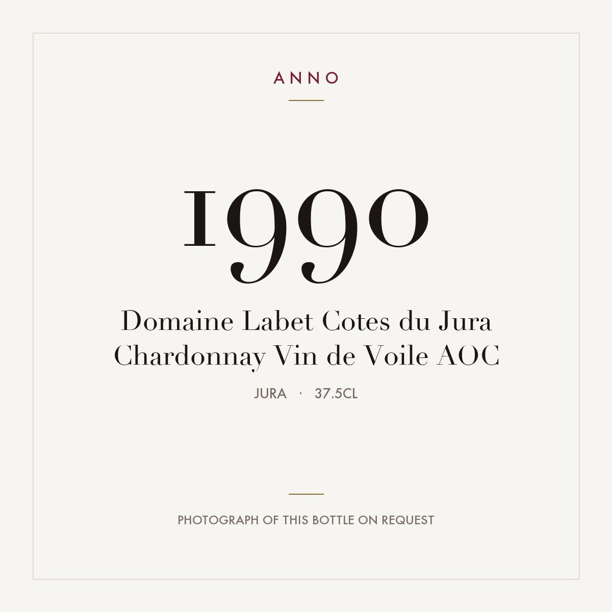 Domaine Labet Cotes du Jura Chardonnay Vin de Voile 1990 AOC 0,375l, Jura — cartão de colheita ANNO; fotografia da garrafa real disponível a pedido
