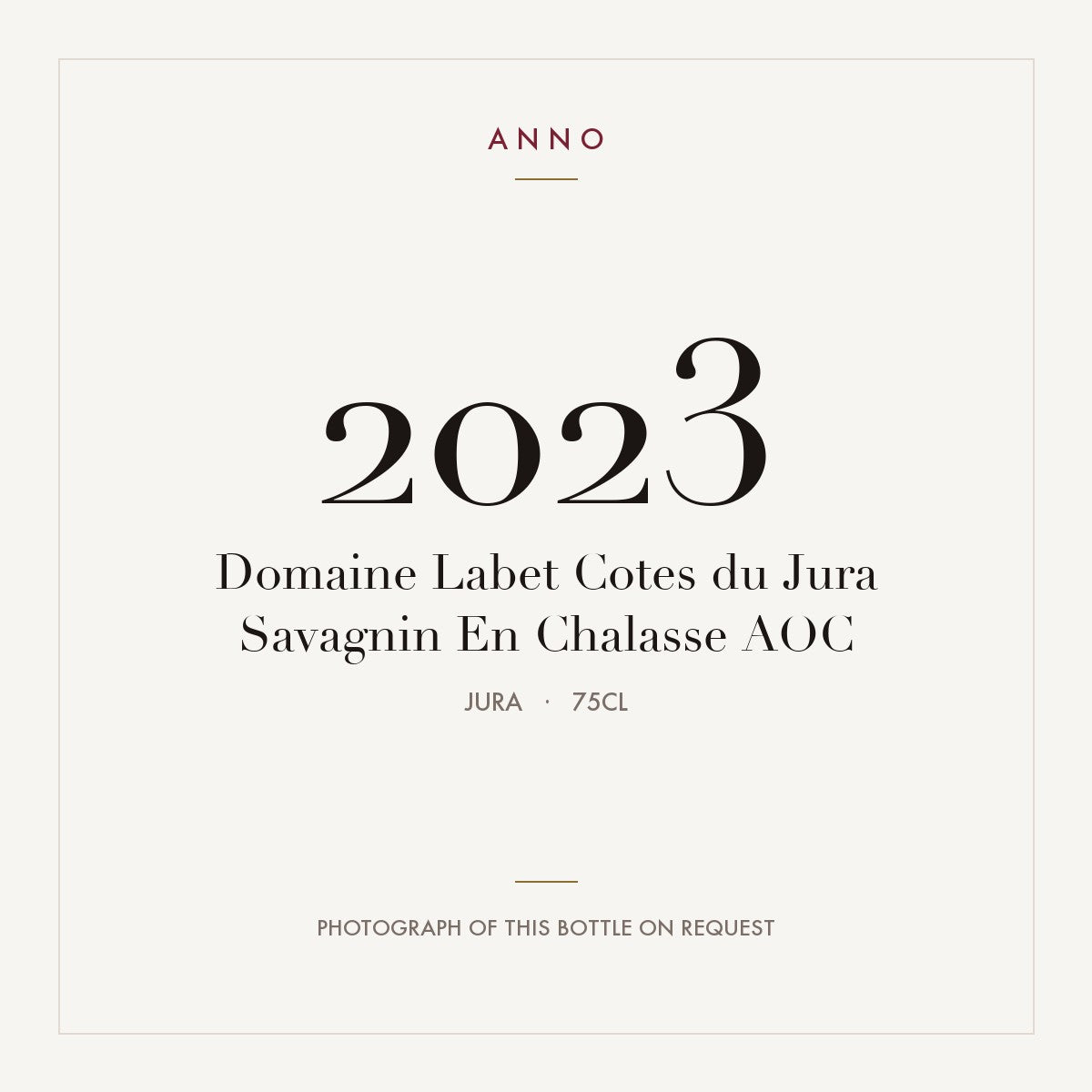 Domaine Labet Cotes du Jura Savagnin En Chalasse 2023 AOC 0,75l, Giura — card dell'annata ANNO; foto della bottiglia reale disponibile su richiesta