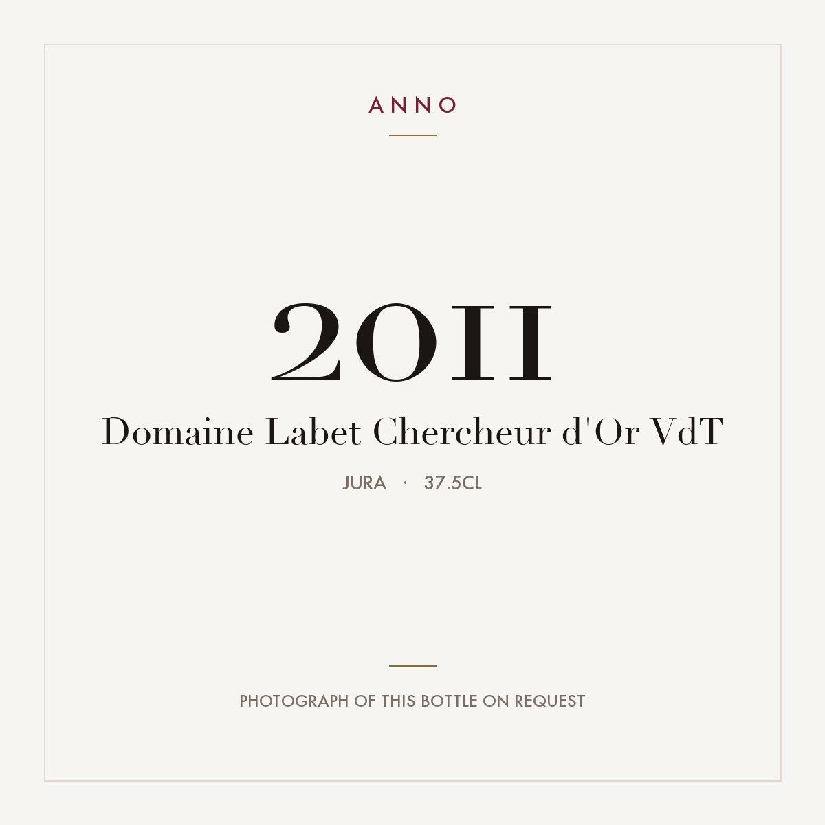 Domaine Labet Chercheur d'Or 2011 VdT 0,375l from Jura — ANNO vintage card; photograph of the actual bottle available on request