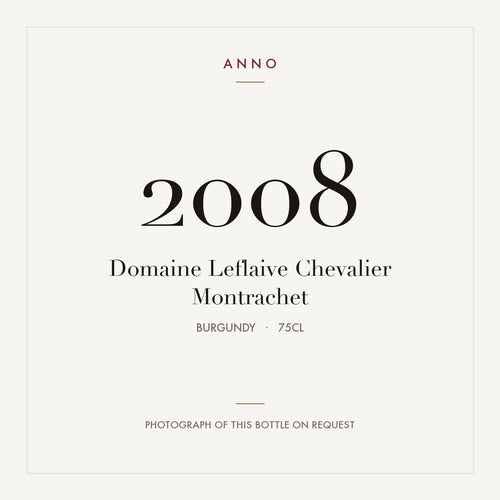 Domaine Leflaive Chevalier Montrachet 2008 0,75l — ANNO vintage card; photograph of the actual bottle available on request