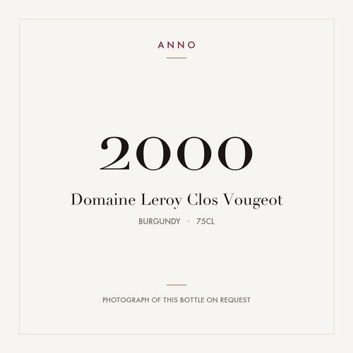 Domaine Leroy Clos Vougeot Grand Cru 2000 AOC 0,75l — ANNO-årgangskort; foto af den faktiske flaske på forespørgsel