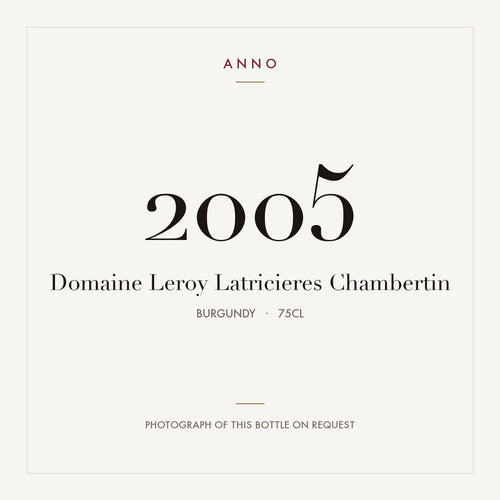 Domaine Leroy Latricieres-Chambertin Grand Cru 2005 AOC 0,75l — card dell'annata ANNO; foto della bottiglia reale disponibile su richiesta